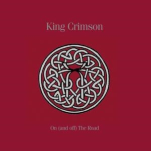 King Crimson - On (And Off) The Road (11Cd+ 5Dvd+ in der Gruppe Minishops / King Crimson bei Bengans Skivbutik AB (3623534)
