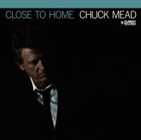 MEAD CHUCK - CLOSE TO HOME in der Gruppe VINYL bei Bengans Skivbutik AB (3623550)