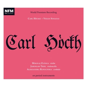 Hockh Carl - Violin Sonatas in der Gruppe CD bei Bengans Skivbutik AB (3623939)