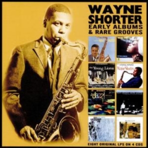 Shorter Wayne - Early Albums & Rare Grooves (4 Cd) in der Gruppe CD bei Bengans Skivbutik AB (3624433)