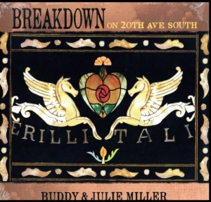Miller Buddy & Julie - Breakdown On 20Th Ave. South in der Gruppe -Start New West bei Bengans Skivbutik AB (3625234)
