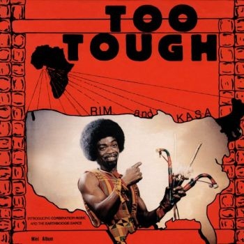 Rim Kwaku Obeng And Kasa / Rim And - Too Tough / I'm Not Going To Let Yo in der Gruppe VINYL / Worldmusic/ Folkmusik bei Bengans Skivbutik AB (3625271)