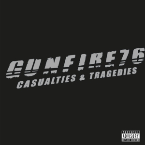 Gunfire 76 - Casualties & Tragedies in der Gruppe CD bei Bengans Skivbutik AB (3625292)