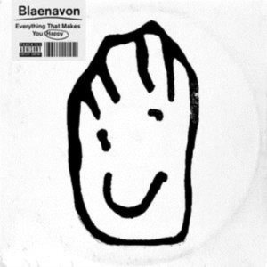 Blaenavon - Everything That Makes Me Happy in der Gruppe CD bei Bengans Skivbutik AB (3625328)