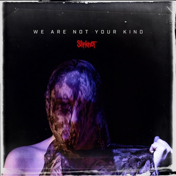 Slipknot - We Are Not Your Kind (Vinyl) in der Gruppe VINYL / Hårdrock bei Bengans Skivbutik AB (3632123)