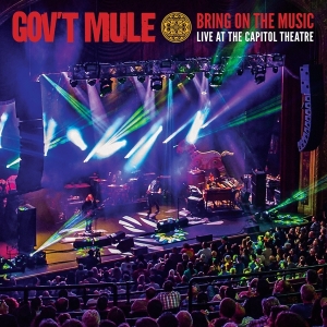 Gov't Mule - Bring On The Music in der Gruppe CD bei Bengans Skivbutik AB (3632130)