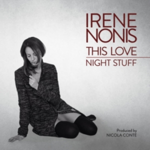 Nonis Irene - This Love / Night Stuff in der Gruppe VINYL bei Bengans Skivbutik AB (3633739)