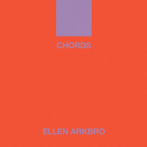 Ellen Arkbro - Chords in der Gruppe VINYL / Pop bei Bengans Skivbutik AB (3634213)