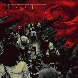 Isole - Dystopia (Mc) in der Gruppe Hårdrock/ Heavy metal bei Bengans Skivbutik AB (3634797)