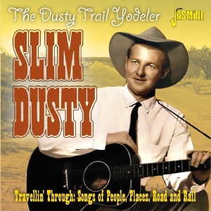 Slim Dusty - Travellin' Through in der Gruppe CD bei Bengans Skivbutik AB (3636413)