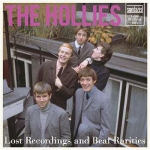 Hollies - Lost Recordings And Beat Rarities ( in der Gruppe UNSERE TIPPS / Klassiska lablar / Sundazed / Sundazed Vinyl bei Bengans Skivbutik AB (3636433)