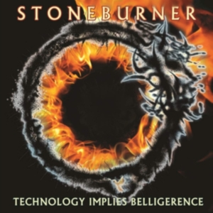 Stoneburner - Technology Implies Belligerence in der Gruppe CD bei Bengans Skivbutik AB (3636463)