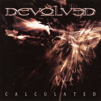Devolved - Calculated in der Gruppe CD / Hårdrock/ Heavy metal bei Bengans Skivbutik AB (3636566)