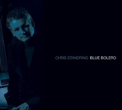 Chris Standring - Blue Bolero in der Gruppe CD / Jazz/Blues bei Bengans Skivbutik AB (3636581)
