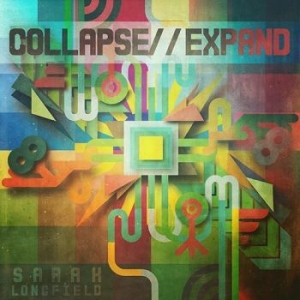 Longfield Sarah - Collapse / Expand in der Gruppe CD bei Bengans Skivbutik AB (3637354)