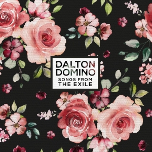 Domino Dalton - Songs From The Exile in der Gruppe CD bei Bengans Skivbutik AB (3637389)