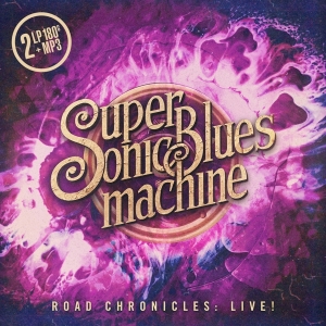 Supersonic Blues Machine - Road Chronicles:Live! in der Gruppe VINYL bei Bengans Skivbutik AB (3637623)