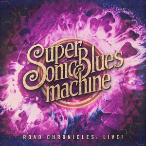 Supersonic Blues Machine - Road Chronicles:Live! in der Gruppe CD bei Bengans Skivbutik AB (3637633)