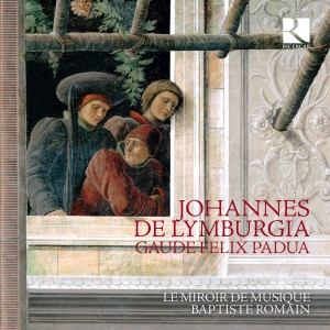 Johannes De Lymburgia - Gaude Felix Padua in der Gruppe CD bei Bengans Skivbutik AB (3637865)