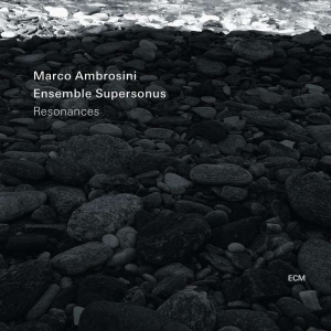 Ambrosini Marco Ensemble Superson - Resonances in der Gruppe CD bei Bengans Skivbutik AB (3637868)