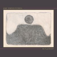 Jake Xerxes Fussell - Out Of Sight in der Gruppe VINYL bei Bengans Skivbutik AB (3638053)