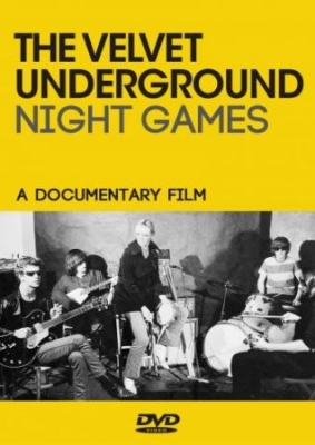 Velvet Underground - Night Games (Dvd Documentary) in der Gruppe DVD & BLU-RAY bei Bengans Skivbutik AB (3639225)