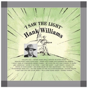 Williams Hank - I Saw The Light in der Gruppe VINYL bei Bengans Skivbutik AB (3639305)