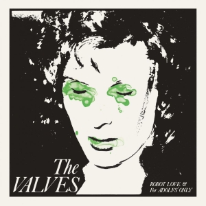 Valves The - Robot Love / For Adolfs Only in der Gruppe VINYL bei Bengans Skivbutik AB (3639638)