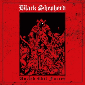 Black Shepherd - United Evil Forces in der Gruppe CD bei Bengans Skivbutik AB (3639658)