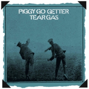 Tear Gas - Piggy Go Getter: Remastered Edition in der Gruppe CD bei Bengans Skivbutik AB (3639924)