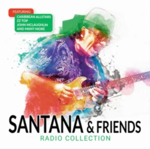 Santana & Friends - Radio Collection in der Gruppe CD bei Bengans Skivbutik AB (3639961)