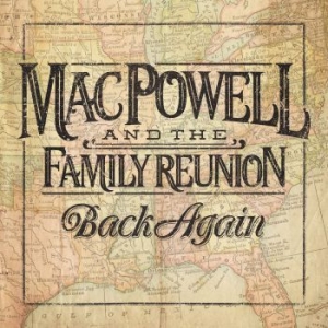 Powell Mac & Family Reunion - Back Again in der Gruppe CD bei Bengans Skivbutik AB (3640316)
