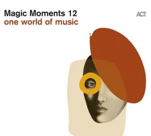 Various Artists - Magic Moments 12 in der Gruppe Externt_Lager / Naxoslager bei Bengans Skivbutik AB (3640387)