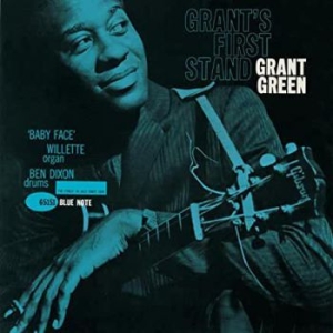 Grant Green - Grant's First Stand (Vinyl) in der Gruppe UNSERE TIPPS / Klassiska lablar / Blue Note bei Bengans Skivbutik AB (3640707)