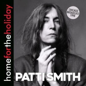 Patti Smith - Home For The Holiday (Live Broadcas in der Gruppe CD bei Bengans Skivbutik AB (3642069)