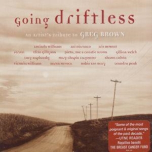 Blandade Artister - Tribute To Greg BrownGoing Driftle in der Gruppe CD bei Bengans Skivbutik AB (3642554)