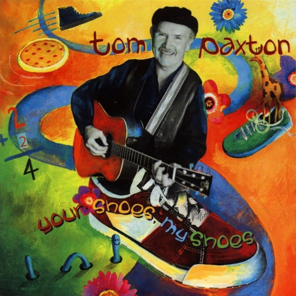 Paxton Tom - Your Shoes, My Shoes in der Gruppe CD / Bestseller bei Bengans Skivbutik AB (3642557)