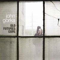 Gorka John - Old Futures Gone in der Gruppe CD bei Bengans Skivbutik AB (3642567)