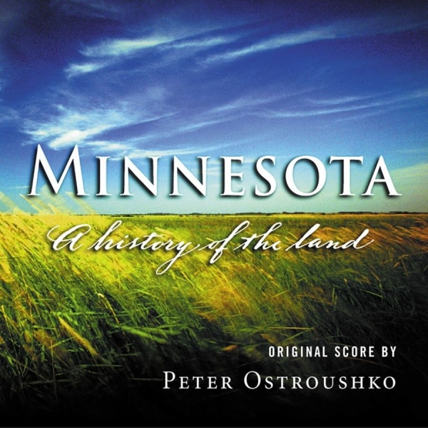 Ostroushko Peter - Minnesota, A History Of The Land in der Gruppe CD / Bestseller bei Bengans Skivbutik AB (3642580)
