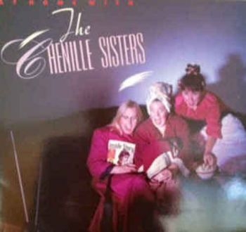 Chenille Sisters - At Home With The Chenille Sisters in der Gruppe VINYL / Pop bei Bengans Skivbutik AB (3642715)