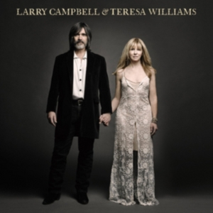Campbell  Larry & Teresa Williams - Larry Campbell & Teresa Williams in der Gruppe VINYL bei Bengans Skivbutik AB (3642719)
