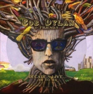 Dylan Bob & Friends - Decades Live... '62-'94 in der Gruppe VINYL bei Bengans Skivbutik AB (3642734)
