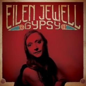Jewell Eilen - Gypsy in der Gruppe CD bei Bengans Skivbutik AB (3642747)