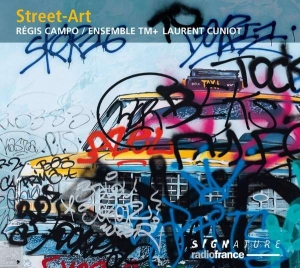 Régis Campo Ensemble Tm+ Laurent - Street-Art in der Gruppe CD bei Bengans Skivbutik AB (3642887)