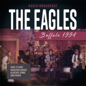 Eagles - Buffalo 1994 in der Gruppe CD bei Bengans Skivbutik AB (3643017)