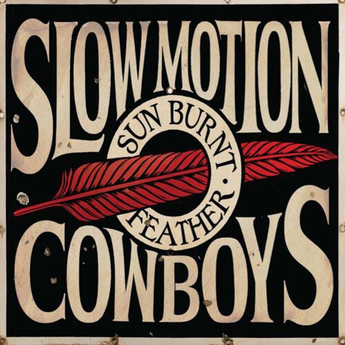 Slow Motion Cowboys - Sun Burnt Feather in der Gruppe VINYL / Rock bei Bengans Skivbutik AB (3643032)
