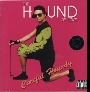 Hound Of Love - Careful Houndy in der Gruppe VINYL bei Bengans Skivbutik AB (3643041)
