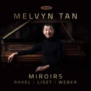 Ravel Maurice Liszt Franz Weber - Miroirs in der Gruppe CD bei Bengans Skivbutik AB (3643655)