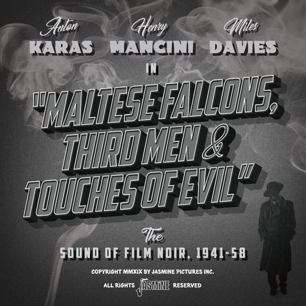 V/A - Maltese Falcons, Third Men And Touches Of Evil The Sound Of Film Noir, 1941-58 in der Gruppe CD / Bestseller bei Bengans Skivbutik AB (3644160)
