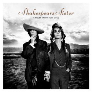 Shakespears Sister - Singles Party - Deluxe in der Gruppe CD bei Bengans Skivbutik AB (3644916)